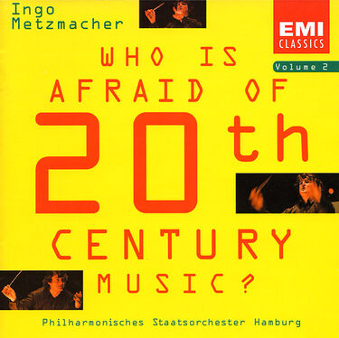 Cover: Who is afraid of 20th Century Music Vol. 2 - Metzmacher